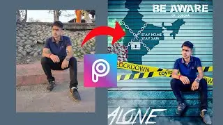 PicsArt lockdown concept editing | picsArt photo editing | unique concept editing
