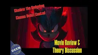 Best Video Game Movie Ever! Sonic the Hedgehog 3 Review/Theory Discussion!!!