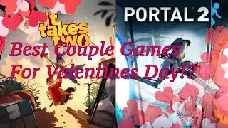 7 Co-Op Games That Are Perfect for Couples! (Valentine&rsquo;s Edition)
