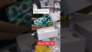 Huawei Nova 7SE unboxing tiktok video