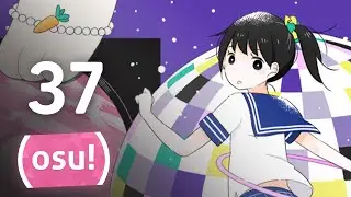 Let's Play osu! Episode 37: Focus