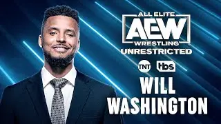 Will Washington shares his journey to AEW & Previews Collison w/ Aubrey | 6/19/23, AEW Unrestricted