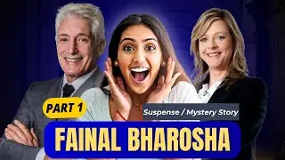 The Final Bharosa &ndash; Part 1 | Emotional Romantic Story | Drama & Thriller | Viral Story