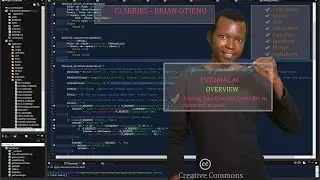CI Series, Tutorial #6 : Passing Data From the Controller to Views and Models  - Brian Otieno