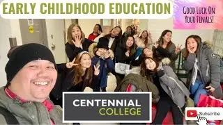 EARLY CHILDHOOD EDUCATION | CENTENNIAL COLLEGE | @centennialcollege | #centennialcollege |