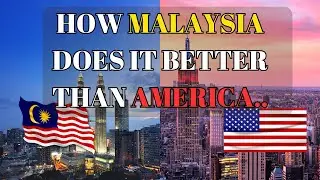 10 Things Malaysia Does Better Than America And Americans Are MAD About It