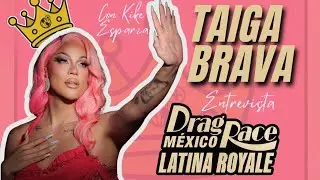 Taiga Brava: el drag latino hace historia con Latina Royale
