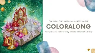 Coloralong: Fairytales & Folklore by Emelie Lidehäll Öberg / Coloring with Neocolor2 and Prismacolor