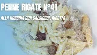 Penne Rigate n&deg;41 alla norcina, con salsiccia e ricotta