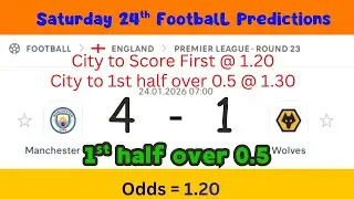 Top Football Predictions Today 24th January 2026/ Best Tips and Correct scores