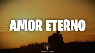 Rocío Durcal - Amor Eterno (Letra)