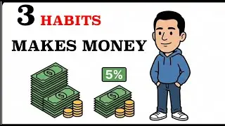3 habits that build money 💰💴
