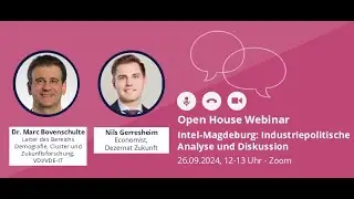 Intel-Magdeburg: Industriepolitische Analyse und Diskussion