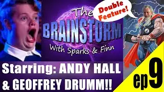#9. Drumm & Hall: The Brainstorm