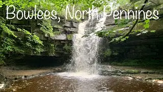 Bowlees , Summerhill Force & Gibsons cave , North Pennines 4K virtual walk        🇬🇧🏴󠁧󠁢󠁥󠁮󠁧󠁿