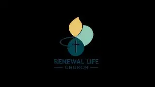 Renewal Life Church Chicago Live Stream