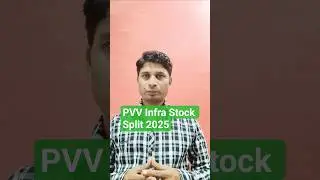 PVV Infra Stock Split 2025 #stockmarket #sharemarket #share #news #latest #stocksplit #split #wealth