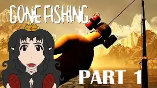 GK Is Unalived Repeatedly: Gone Fishing (part 1)