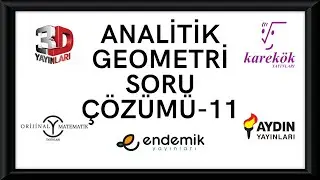Analitik Geometri Soru Çözümü-11 (Beş Farklı Yayından) (Dönüşüm Geometrisi Dahil)