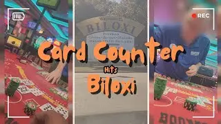 Card Counting in Biloxi: How I Beat the Casinos and Won Big