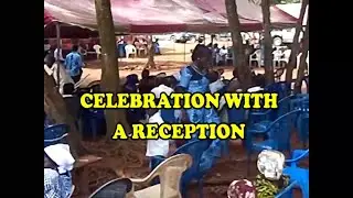 BOWIRI   CELEBRATION WITH A RECEPTION 1