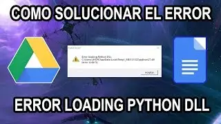 Como Solucionar El Error Python DLL Al Instalar Google Drive. - 2022 HD