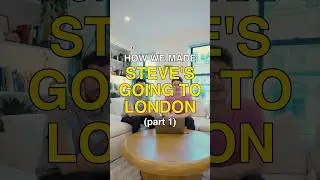 How We Made Steve&rsquo;s Going to London (part 1)