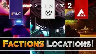 Destiny 2 - Where To Find Dead Orbit, New Monarchy, & Future War Cult Factions!