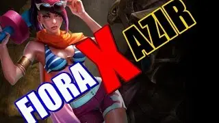 AZIR x FIORA - League of Legends