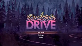 Dead Static Drive - Menu Title Screen and Original Soundtrack