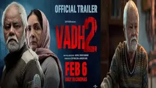 Vadh 2 (Official Trailer) Sanjay Mishra l sambhu Nath l Naina Gupta l Manju Singh  Background music 