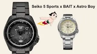Seiko 5 Sports x BAIT x Astro Boy. SRPH45 & SBSA145