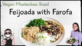 Vegan Feijoada Masterclass!