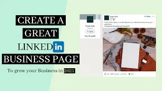 Grow your business with LinkedIn | Create your Business Marketing Page on Linkedin