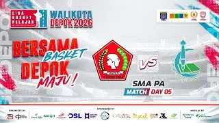 🔴 D5 [ Match 8 ] SMA TUGU IBU VS SMA AL-WAFI IBS ( SMA PA ) 🏅 LBP Piala Walikota 2026