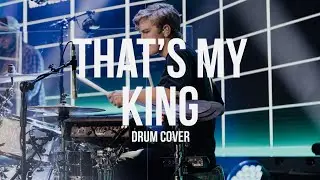 That’s my King - Drum Cover Bridge Worship (Live)