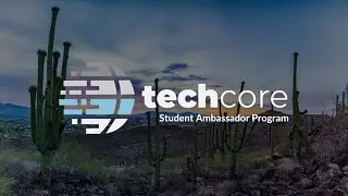 Eller Tech Core Student Ambassador Program, The University of Arizona