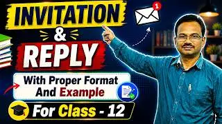 Invitation Writing |Invitation And Reply Class 12|How to Prepare A Formal Invitation|#invitation #dk