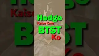 99% Traders Don&rsquo;t Hedge BTST... Here&rsquo;s How I Do It (Safely)