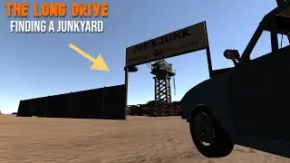 Finding A Junkyard | The Long Drive