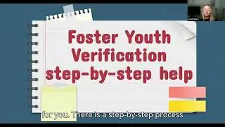 Advisory workshops: Foster Youth Verification step-by-step help and resources (English)