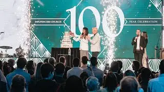 100 Year Celebration Broadcast | Influencers Church