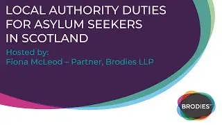 Local authority duties for asylum seekers in Scotland