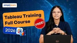 Tableau Training 2026 | Tableau Full Course with Projects | Simplilearn