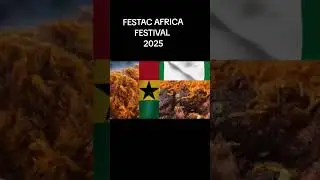 ФЕСТИВАЛЬ FESTAC AFRICA 2025