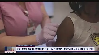 DC could again push back COVID-19 vaccine deadline for students | FOX 5 DC