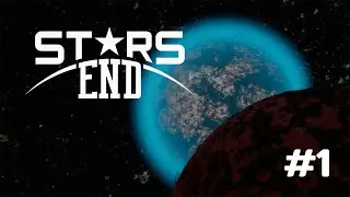 Зачем ждать Star Citizen и Starfield если есть этот шедевр / STARS END / космическое выживание