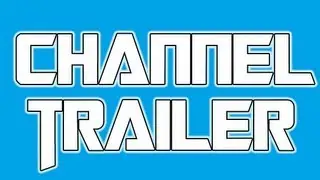 AssAssIn7598 | Channel Trailer |