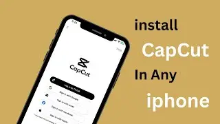 How to Download CapCut app in any iPhone | Fix CapCut not showing in Appstore