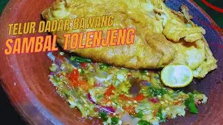 RESEP SAMBAL TOLENJENG KHAS CIAMIS  PLUS TELUR DADAR BAWANG MERAH